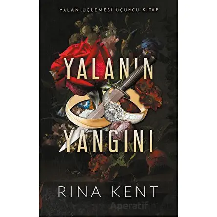 Yalanın Yangını - Rına Kent - Ren Kitap
