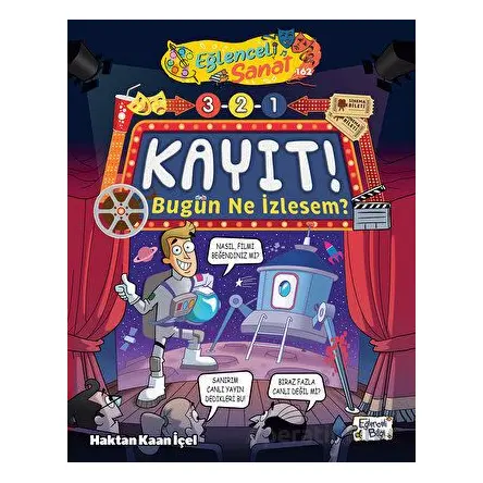 3-2-1 Kayıt! - Bugün Ne İzlesem? - Haktan Kaan İçel - Eğlenceli Bilgi Yayınları