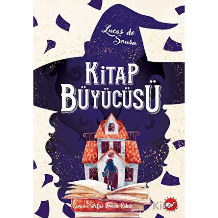 Kitap Büyücüsü - Lucas de Sousa - Beyaz Balina Yayınları