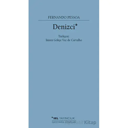 Denizci - Fernando Pessoa - Sel Yayıncılık
