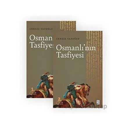 Osmanlının Tasfiyesi (2 Cilt) - Cengiz Yazoğlu - Ketebe Yayınları