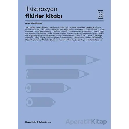 İllüstrasyon Fikirler Kitabı - Steven Heller - Ketebe Yayınları