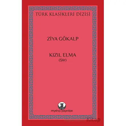 Kızıl Elma - Ziya Gökalp - Myrina Yayınları