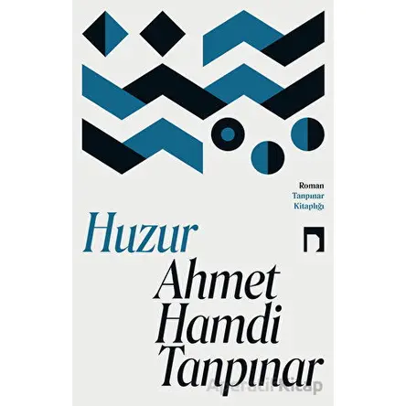 Huzur - Ahmet Hamdi Tanpınar - Dergah Yayınları