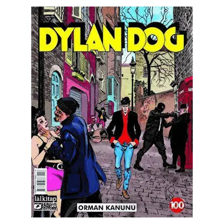 Dylan Dog Sayı 100 - Orman Kanunu - Michele Medda - Lal Kitap
