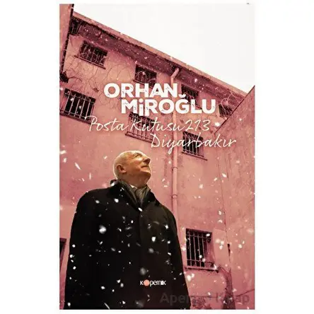 Posta Kutusu 213 - Orhan Miroğlu - Kopernik Kitap