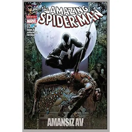 What If? Spider-Man: Amansız Av - Mark Sable - Presstij Kitap
