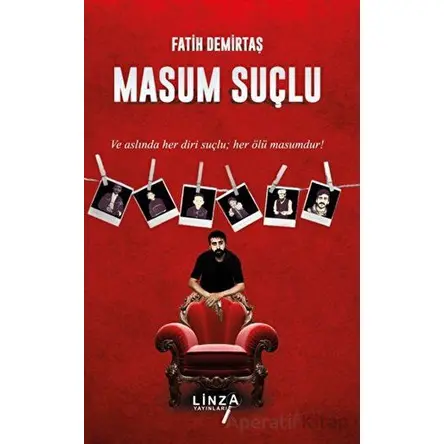 Masum Suçlu - Burak Fatih Demirtaş - Linza Yayınları