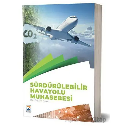 Sürdürülebilir Havayolu Muhasebesi - Ergün Kaya - Nisan Kitabevi