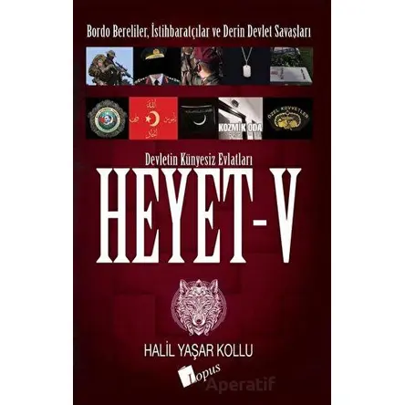 Heyet 5 - Halil Yaşar Kollu - Lopus Yayınları