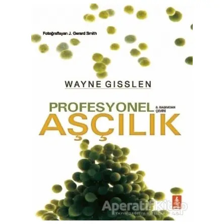 Profesyonel Aşçılık - Wayne Gisslen - Nobel Yaşam