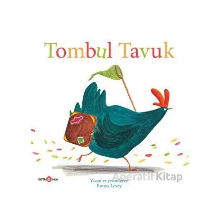 Tombul Tavuk - Emma Levey - Beta Kids