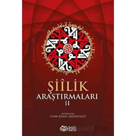 Şiilik Araştırmaları II - Kolektif - Önsöz Yayıncılık