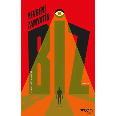 Biz - Yevgeni Zamyatin - Can Yayınları