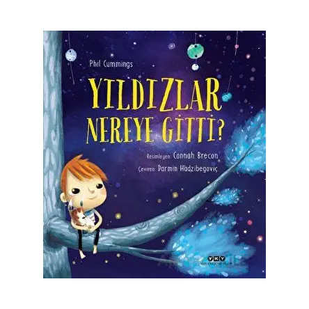 Yıldızlar Nereye Gitti? - Phil Cummings - Yapı Kredi Yayınları