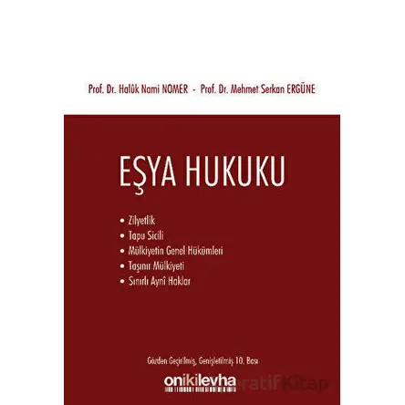 Eşya Hukuku - Haluk Nami Nomer - On İki Levha Yayınları