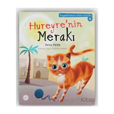 Hureyre’nin Merakı - Sema Eker - Diyanet İşleri Başkanlığı