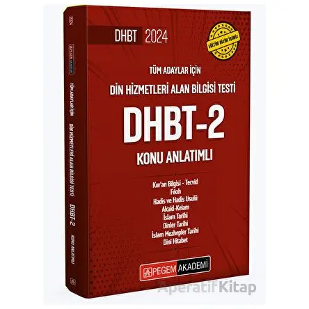 2024 Din Hizmetleri Alan Bilgisi Testi DHBT-2 Konu Anlatımlı - Kolektif - Pegem Akademi Yayıncılık