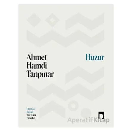 Huzur - Ahmet Hamdi Tanpınar - Dergah Yayınları