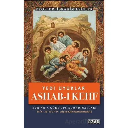 Yedi Uyurlar - İbrahim Esinler - Ozan Yayıncılık