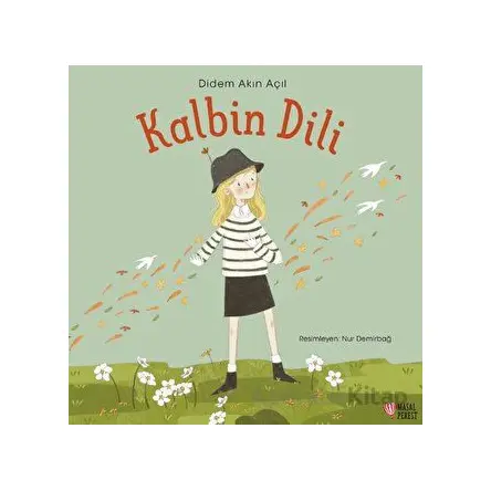 Kalbin Dili - Didem Akın Açıl - Masalperest