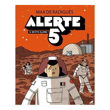 Alerte 5 - Max de Radigues - Kara Karga Yayınları