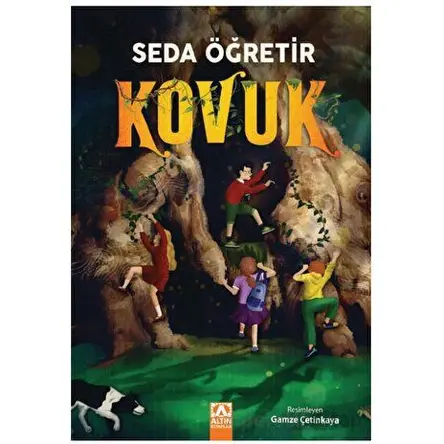 Kovuk - Seda Öğretir - Altın Kitaplar
