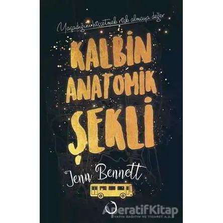 Kalbin Anatomik Şekli - Jenn Bennett - Novella Dinamik