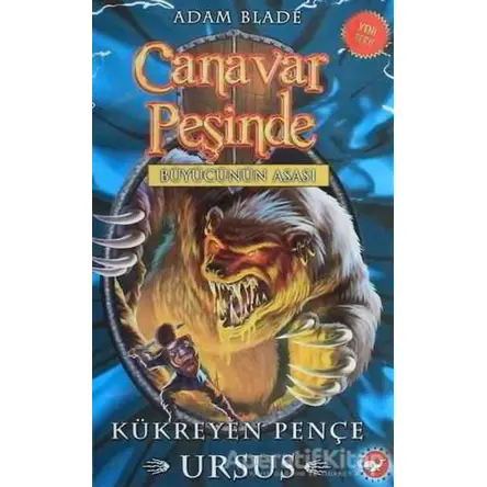 Canavar Peşinde 49 - Büyücünün Asası - Adam Blade - Beyaz Balina Yayınları