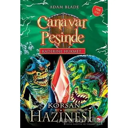 Kaderine Hükmet 3 - Canavar Peşinde - Adam Blade - Beyaz Balina Yayınları