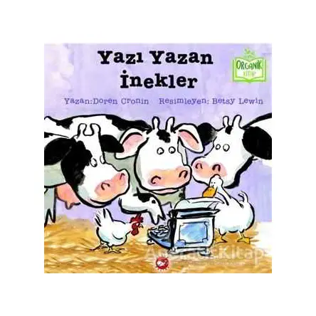 Yazı Yazan İnekler - Doreen Cronin - Beyaz Balina Yayınları