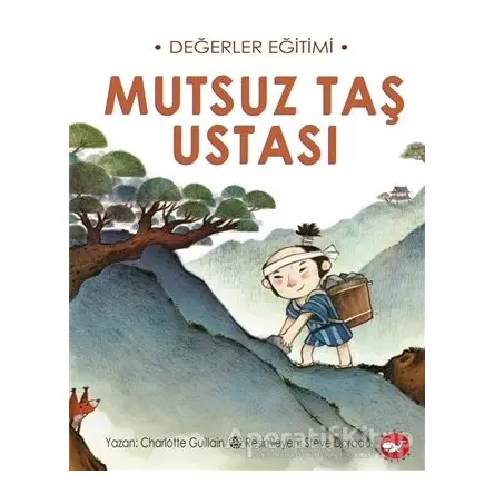 Mutsuz Taş Ustası - Charlotte Guillain - Beyaz Balina Yayınları