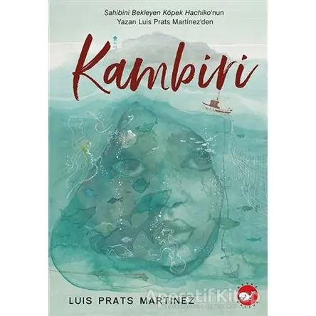 Kambiri - Luis Prats Martinez - Beyaz Balina Yayınları