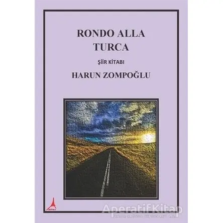 Rondo Alla Turca - Harun Zompoğlu - Alter Yayıncılık