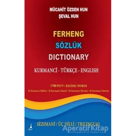 Ferheng Sözlük Dictionary - Mücahit Özden Hun - Alter Yayıncılık