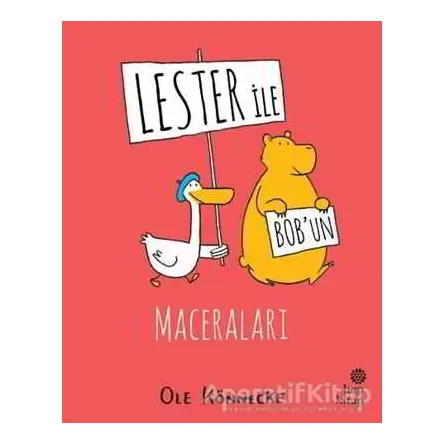 Lester ile Bobun Maceraları - Ole Könnecke - Hep Kitap
