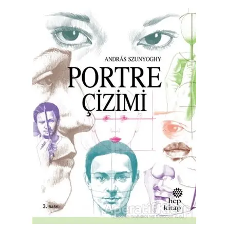 Portre Çizimi - Andras Szunyoghy - Hep Kitap
