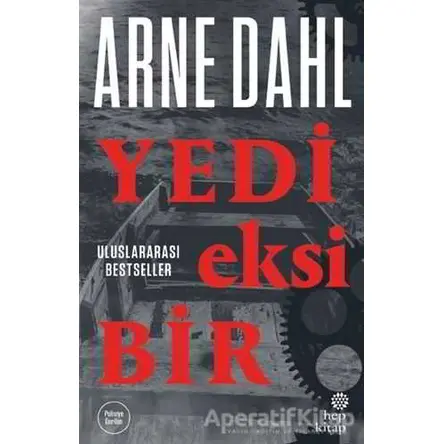 Yedi Eksi Bir - Arne Dahl - Hep Kitap