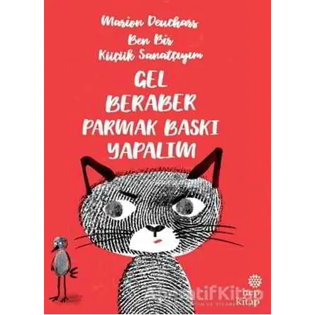 Ben Bir Küçük Sanatçıyım - Gel Beraber Parmak Baskı Yapalım - Marion Deuchars - Hep Kitap