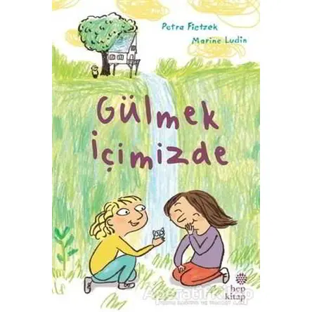 Gülmek İçimizde - Petra Fietzek - Hep Kitap