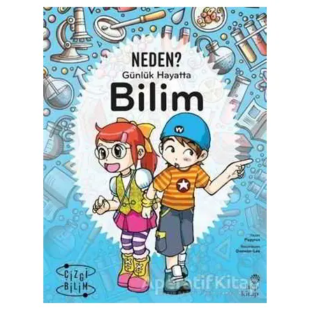 Günlük Hayatta Bilim - Neden? - Papyrus - Hep Kitap