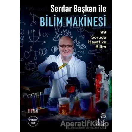 Serdar Başkan ile Bilim Makinesi - Serdar Aksu - Hep Kitap