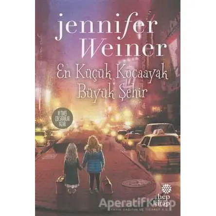 En Küçük Kocaayak 2 - Büyük Şehir - Jennifer Weiner - Hep Kitap