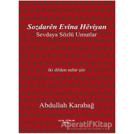 Sozdaren Evina Heviyan - Abdullah Karabağ - Sokak Kitapları Yayınları