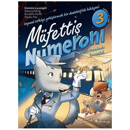 Müfettiş Numeroni 3 - Paris Treninde Hırsızlık - Daniela Lucangeli - Domingo Yayınevi