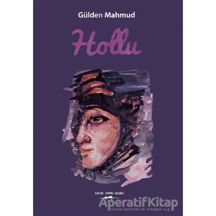 Hollu - Gülden Mahmud - Sokak Kitapları Yayınları