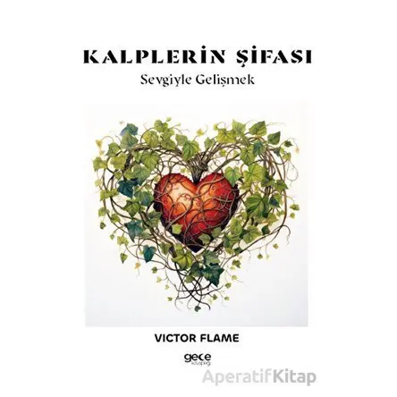 Kalplerin Şifası - Victor Flame - Gece Kitaplığı