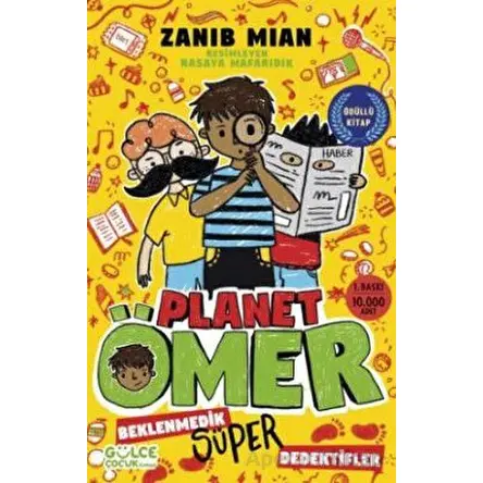 Beklenmedik Süper Dedektif - Planet Ömer 2 - Zanib Mian - Timaş Gülce Çocuk