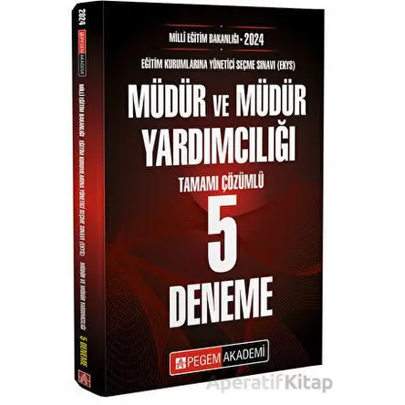 2025 Milli Eğitim Bakanlığı (EKYS) Müdür ve Müdür Yardımcılığı Tamamı Çözümlü 5 Deneme