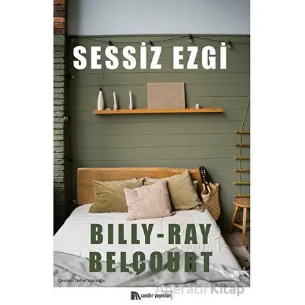 Sessiz Ezgi - Billy-Ray Belcourt - Sander Yayınları